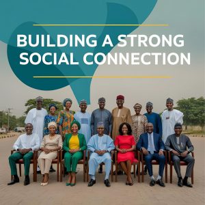 building a strong social connection